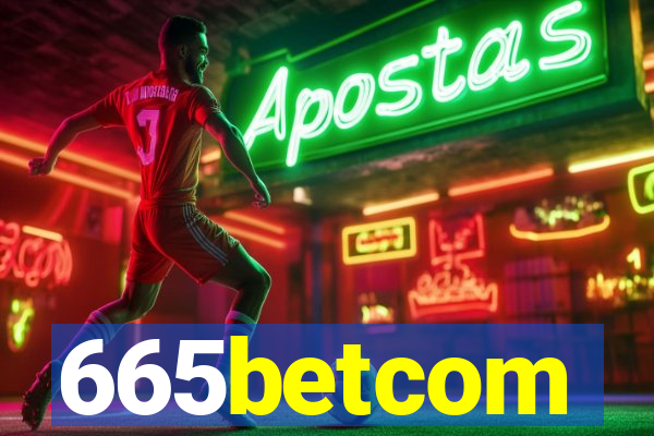 665betcom