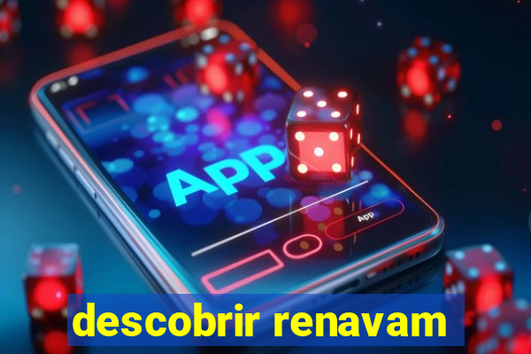 descobrir renavam