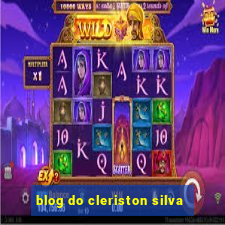 blog do cleriston silva