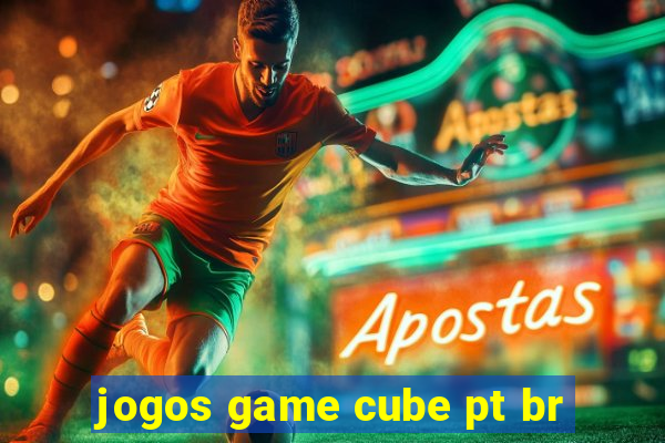 jogos game cube pt br