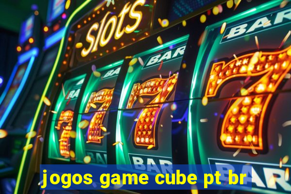 jogos game cube pt br