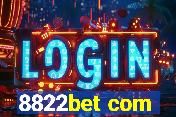 8822bet com