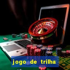jogo de trilha para imprimir