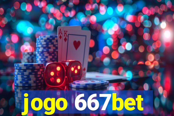 jogo 667bet