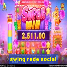 swing rede social