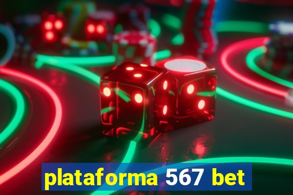 plataforma 567 bet