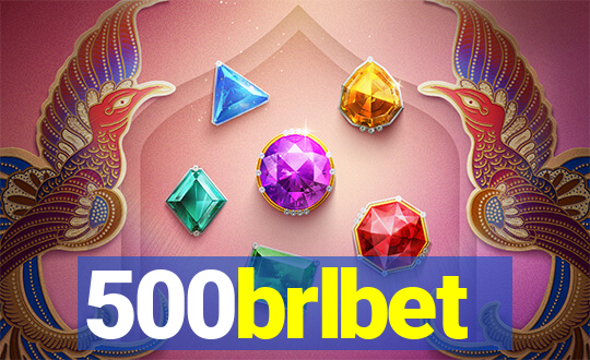 500brlbet