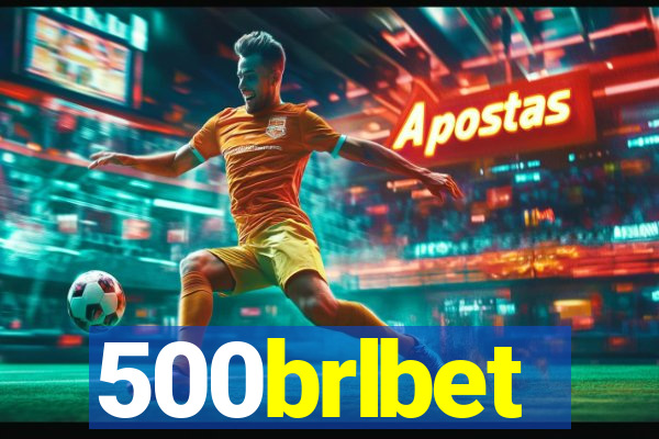 500brlbet
