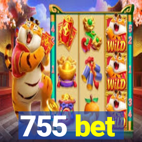 755 bet