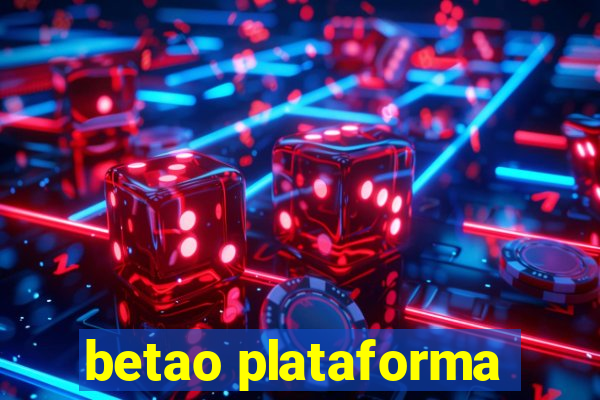 betao plataforma