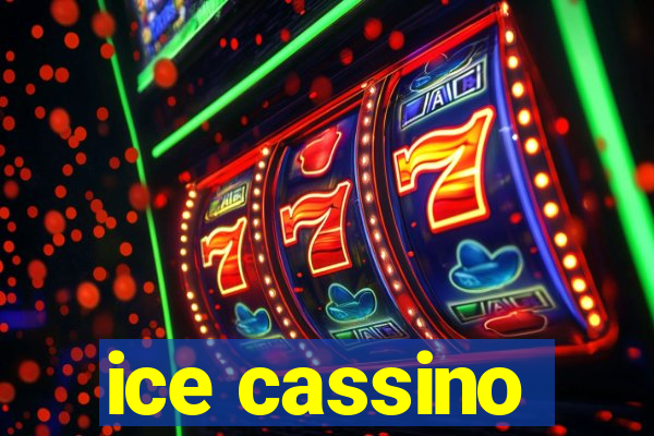 ice cassino