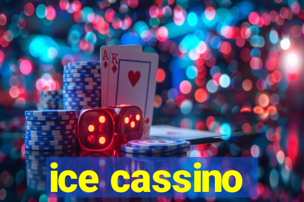 ice cassino