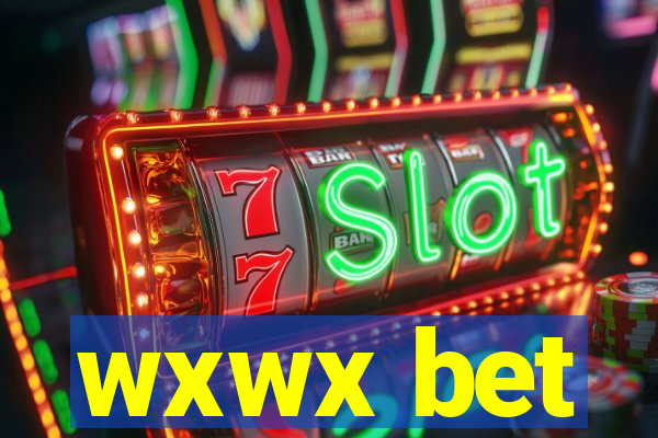 wxwx bet