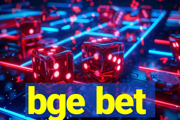 bge bet