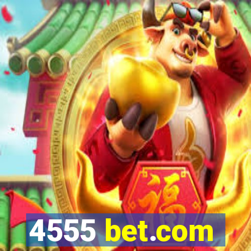 4555 bet.com