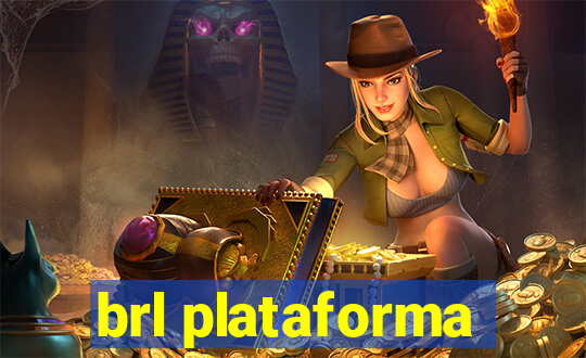 brl plataforma