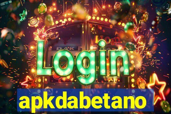 apkdabetano