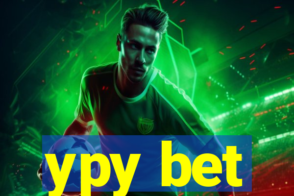 ypy bet