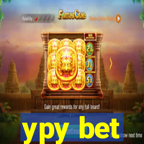 ypy bet