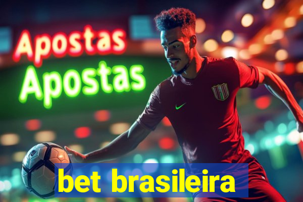 bet brasileira
