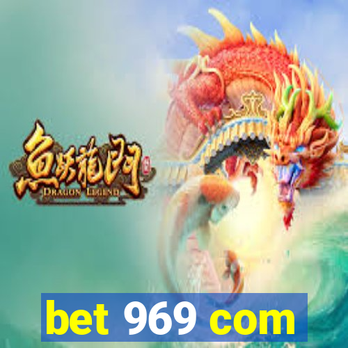 bet 969 com