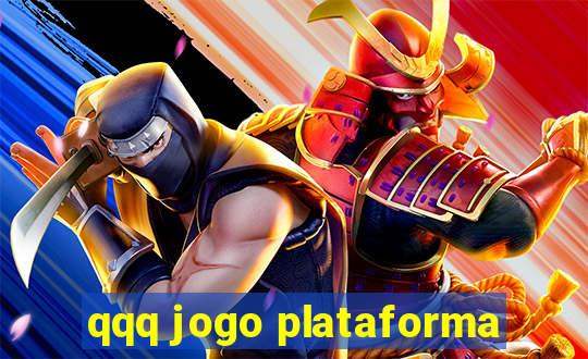 qqq jogo plataforma