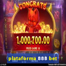 plataforma 888 bet