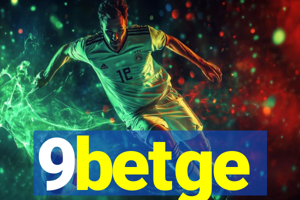 9betge