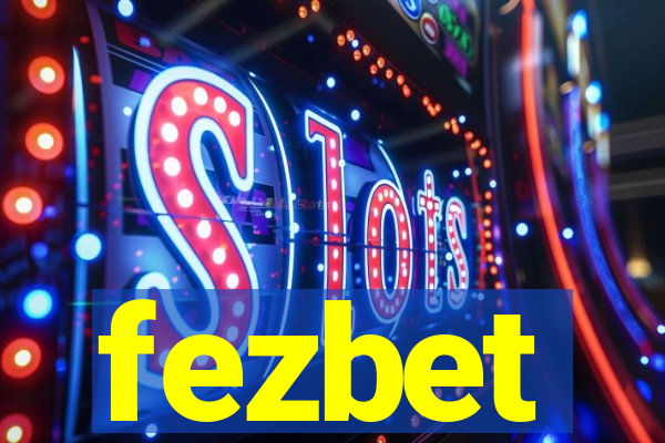 fezbet