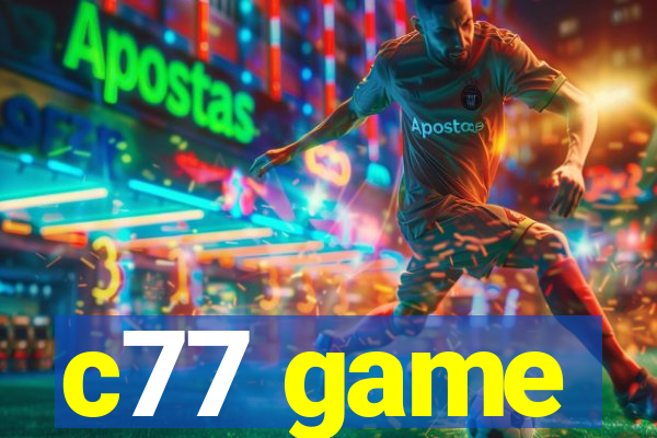 c77 game
