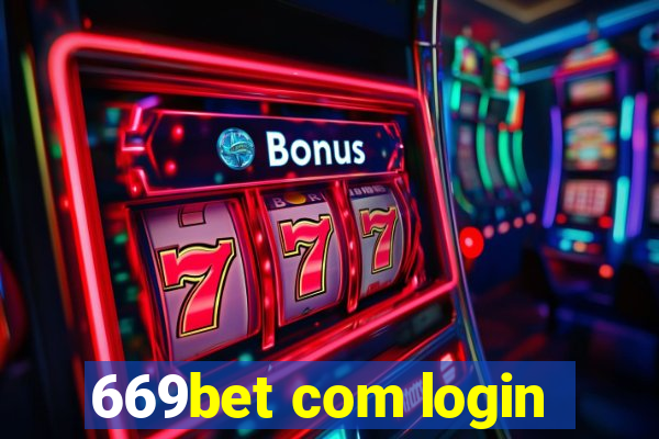 669bet com login