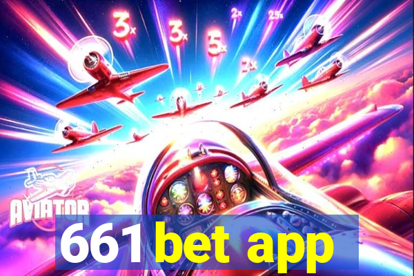 661 bet app
