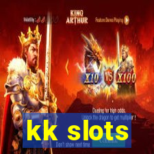 kk slots