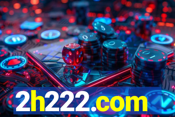 2h222.com