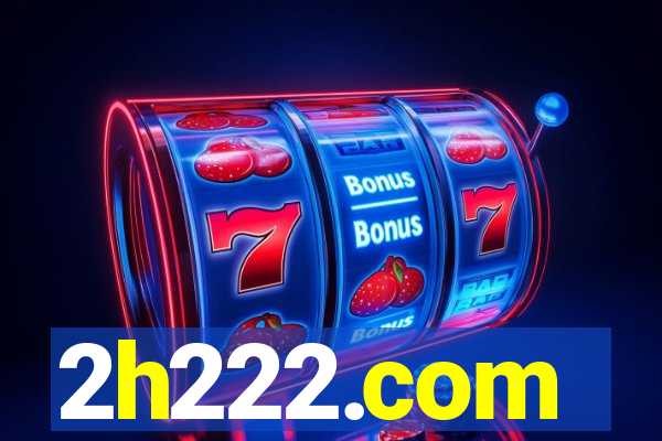 2h222.com