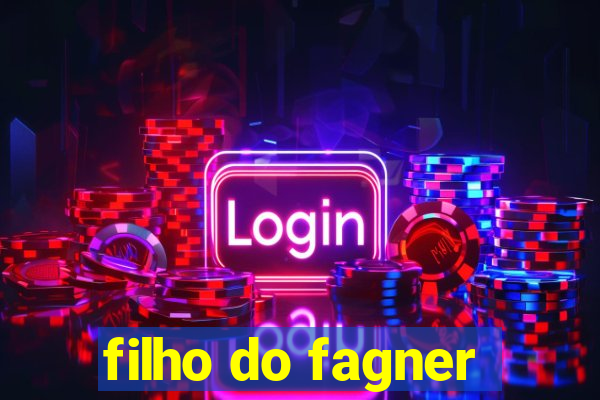 filho do fagner