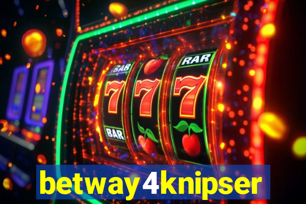 betway4knipser
