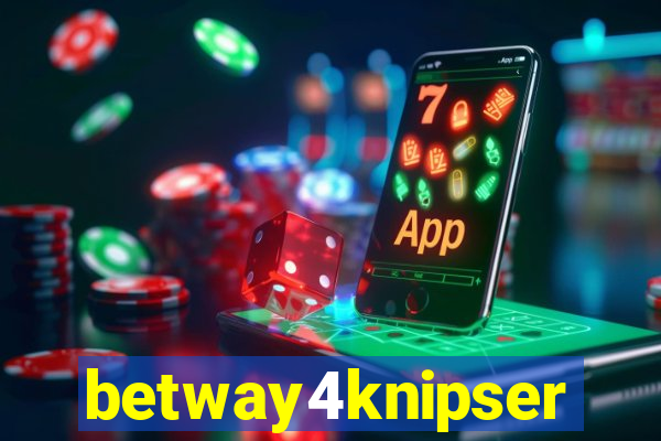betway4knipser