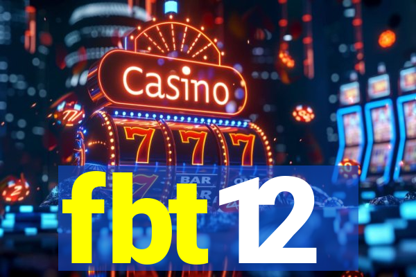 fbt12