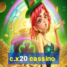 c.x20 cassino