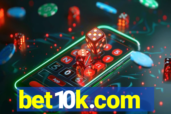 bet10k.com