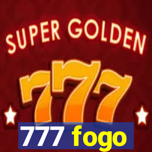 777 fogo