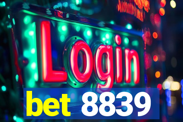 bet 8839