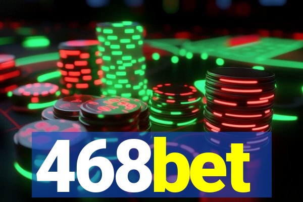 468bet