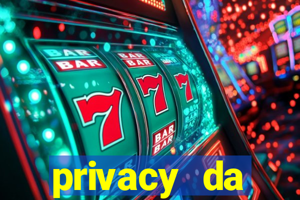 privacy da pipokinha gratis