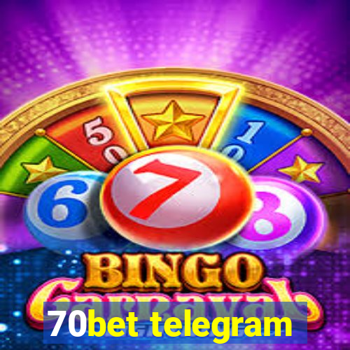 70bet telegram