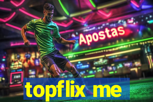 topflix me