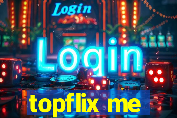 topflix me