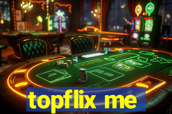 topflix me