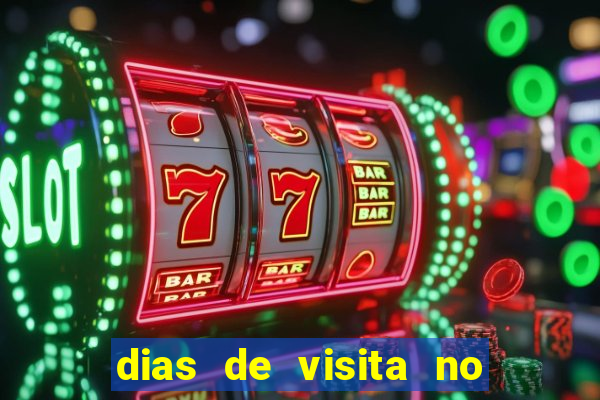 dias de visita no presidio de benfica